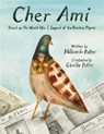 Cher Ami - Giselle Potter ; Melisande Potter - 9780316335348