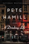 A Drinking Life: A Memoir - Pete Hamill - 9780316341028