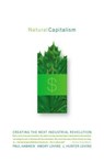 Natural Capitalism - Amory Lovins ; L. Hunter Lovins ; Paul Hawken - 9780316353007