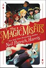 The Magic Misfits - Neil Patrick Harris ; Alec Azam - 9780316355575