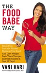 The Food Babe Way - Vani Hari - 9780316376488