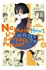 No Matter How I Look At It, It's You Guys' Fault I'm Not Popular!, Vol. 4 - Nico Tanigawa - 9780316376747