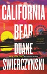 California Bear - Duane Swierczynski - 9780316382977