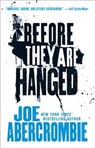 Before They Are Hanged - Joe Abercrombie - 9780316387354