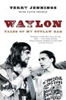 Waylon - Terry Jennings ; David Thomas - 9780316390101