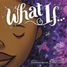 What If... - Samantha Berger ; Mike Curato - 9780316390965
