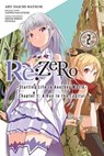 Re:ZERO -Starting Life in Another World-, Chapter 1: A Day in the Capital, Vol. 2 (manga) - Tappei Nagatsuki ; Daichi Matsuse ; Shinichirou Otsuka ; Bianca Pistillo - 9780316398558