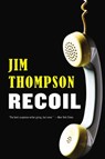 Recoil - Jim Thompson - 9780316403801