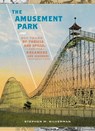 The Amusement Park - Stephen M. Silverman - 9780316416474