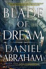 Blade of Dream - Daniel Abraham - 9780316421911