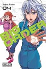 Big Order, Vol. 4 - Sakae Esuno ; Phil Christie - 9780316435949