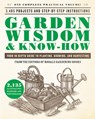 Garden Wisdom & Know-How - Editors of Rodale Gardening Books - 9780316442978