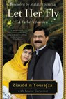 Let Her Fly: A Father's Journey - Malala Yousafzai - 9780316450492