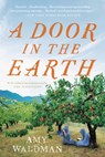 A Door in the Earth - Amy Waldman - 9780316451581