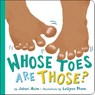 Whose Toes are Those? (New Edition) - Jabari Asim - 9780316454322