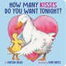 How Many Kisses Do You Want Tonight? - Varsha Bajaj - 9780316459921