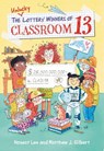 The Unlucky Lottery Winners of Classroom 13 - Honest Lee ; Matthew J. Gilbert - 9780316464642