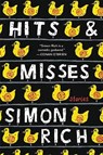 Hits and Misses - RICH,  Simon - 9780316468893