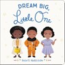 Dream Big, Little One - Vashti Harrison - 9780316475099