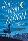 How High the Moon - Karyn Parsons - 9780316484008