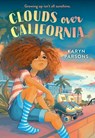 Clouds Over California - Karyn Parsons - 9780316484046