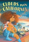 Clouds Over California - Karyn Parsons - 9780316484077