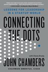 Connecting the Dots - John Chambers ; Diane Brady - 9780316486538