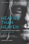 Heavier Than Heaven - Charles R. Cross - 9780316492447