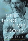 One Long River of Song - Brian Doyle - 9780316492874