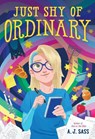Just Shy of Ordinary - A. J. Sass - 9780316506274