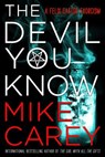 DEVIL YOU KNOW - Mike Carey - 9780316511766