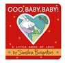 Ooo, Baby Baby! - Sandra Boynton - 9780316514934