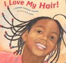 I Love My Hair! - Natasha Anastasia Tarpley - 9780316523752