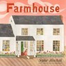 Blackall, S: Farmhouse - Sophie Blackall - 9780316528948