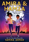 The War to Save the Worlds - Samira Ahmed - 9780316540483