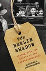 The Berlin Shadow - Jonathan Lichtenstein - 9780316541015