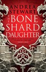 BONE SHARD DAUGHTER - Andrea Stewart - 9780316541435