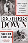 Brothers Down - Walter R. Borneman - 9780316560528
