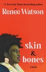 Skin & Bones - Renée Watson - 9780316570886