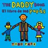 The Daddy Book / El libro de los papas - Todd Parr - 9780316572484