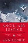 Ancillary Justice (10th Anniversary Edition) - Ann Leckie - 9780316574266