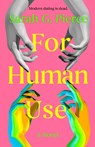 For Human Use - Sarah G. Pierce - 9780316586535