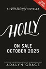Grace, A: Holly: A Belladonna Novella - Adalyn Grace - 9780316586856