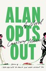 Alan Opts Out - Courtney Maum - 9780316599108