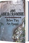 Before They Are Hanged - Joe Abercrombie - 9780316610032