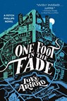 One Foot in the Fade - Luke Arnold - 9780316668774