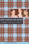 Best Friends for Never - Lisi Harrison - 9780316701310