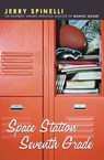 Space Station Seventh Grade - Jerry Spinelli - 9780316806053
