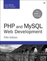 PHP and MySQL Web Development - Luke Welling ; Laura Thomson - 9780321833891