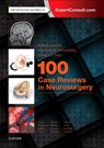 100 Case Reviews in Neurosurgery - Rahul (Associate Professor of Neurosurgery Jandial ; Michele R Aizenberg ; Mike Y. Chen - 9780323356374
